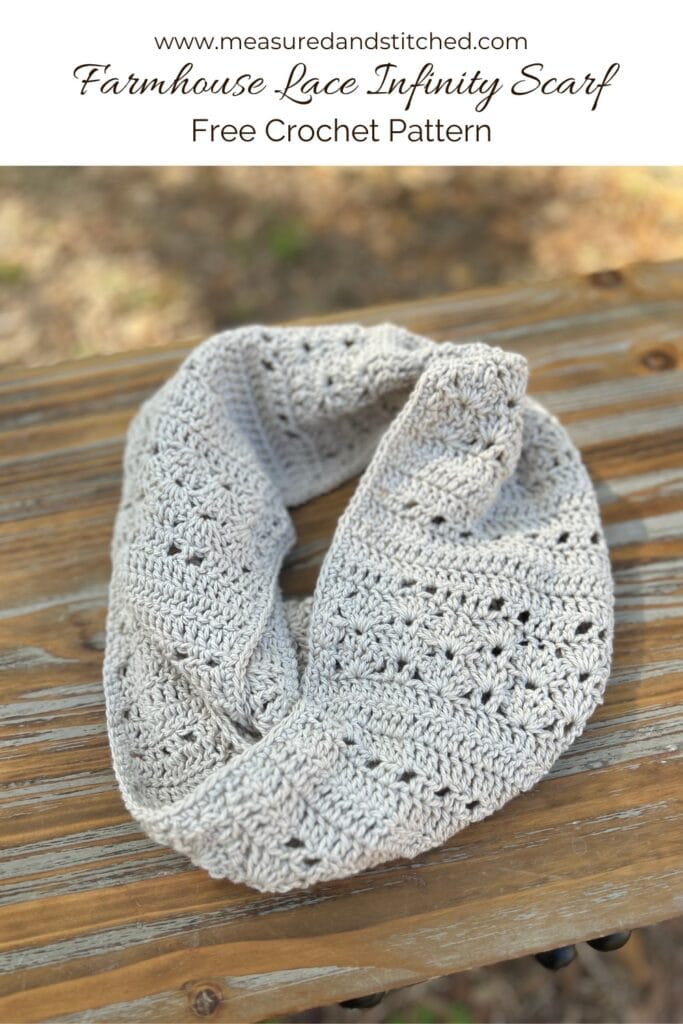 www.measuredandstitched.com, Farmhouse Lace Infinity Scarf, Free Crochet Pattern