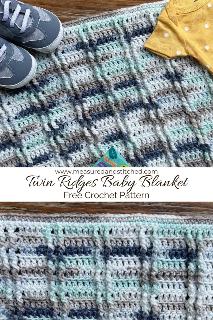 Twin Ridges Baby Blanket, www.measuredandstitched.com, Free Crochet Pattern, textured baby blanket pictured with baby items