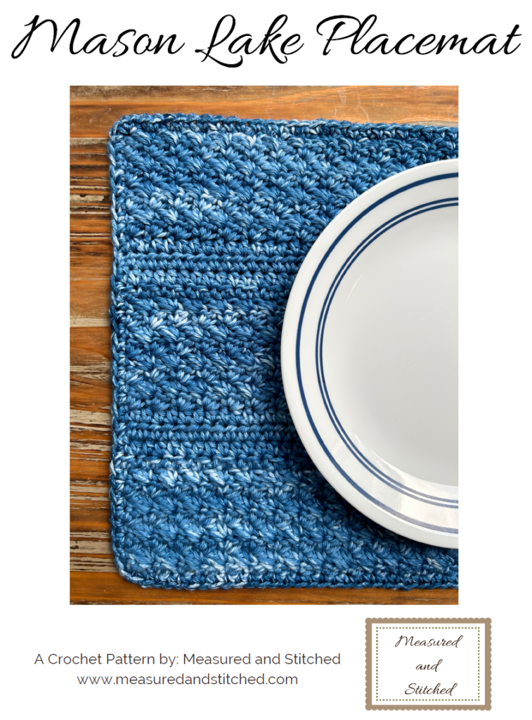 Mason Lake Placemat, blue placemat with white and blue plate, a crochet pattern by Measured and Stitched, www.measuredandstitched.com