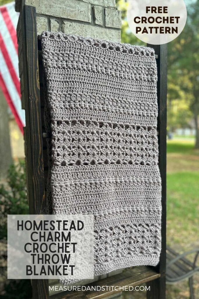 rustic crochet throw blanket on blanket ladder, overlay text says "Free Crochet Pattern, Homestead Charm Crochet Throw Blanket, measuredandstitched.com"