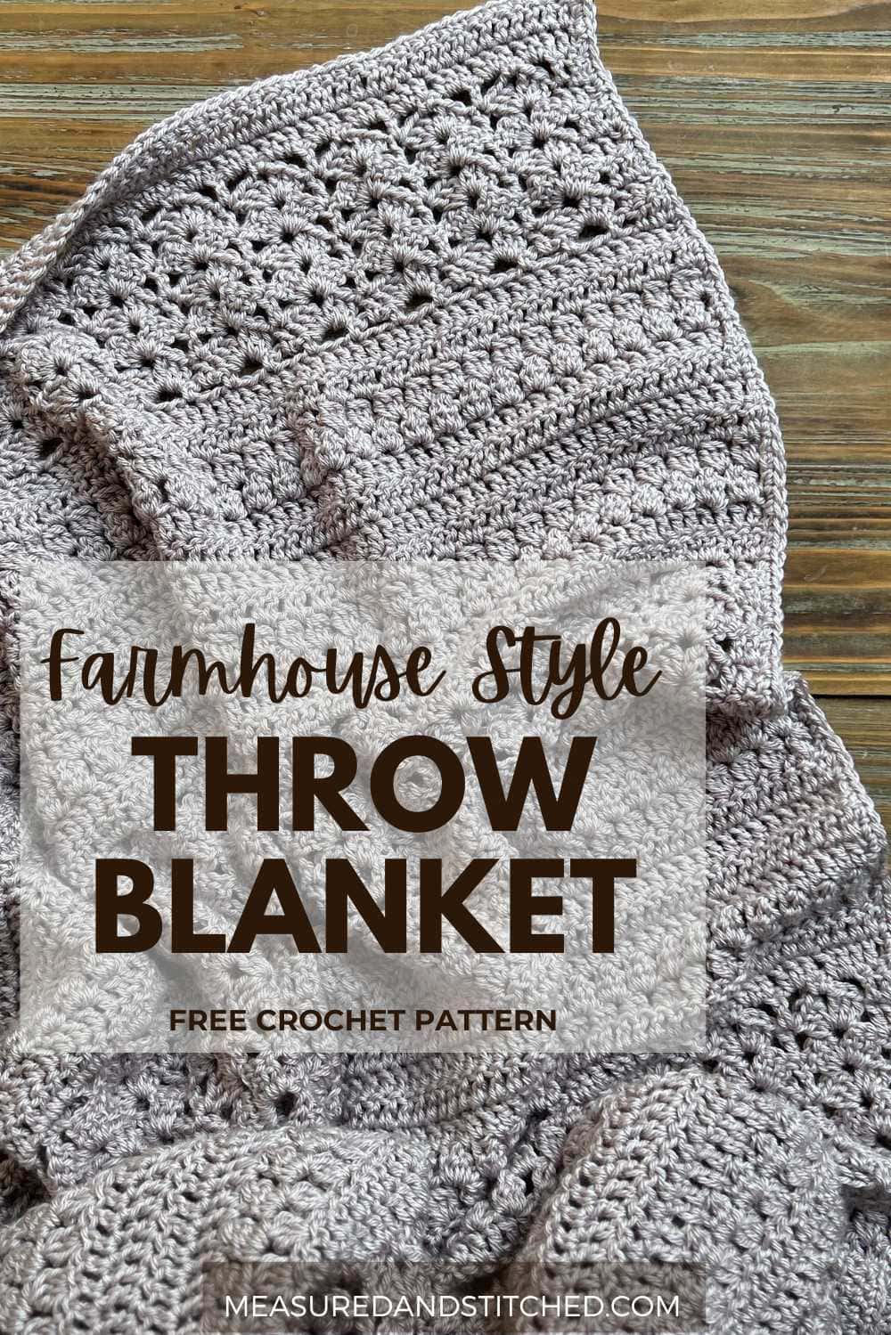 Rustic Crochet Throw Blanket - Measured and Stitched