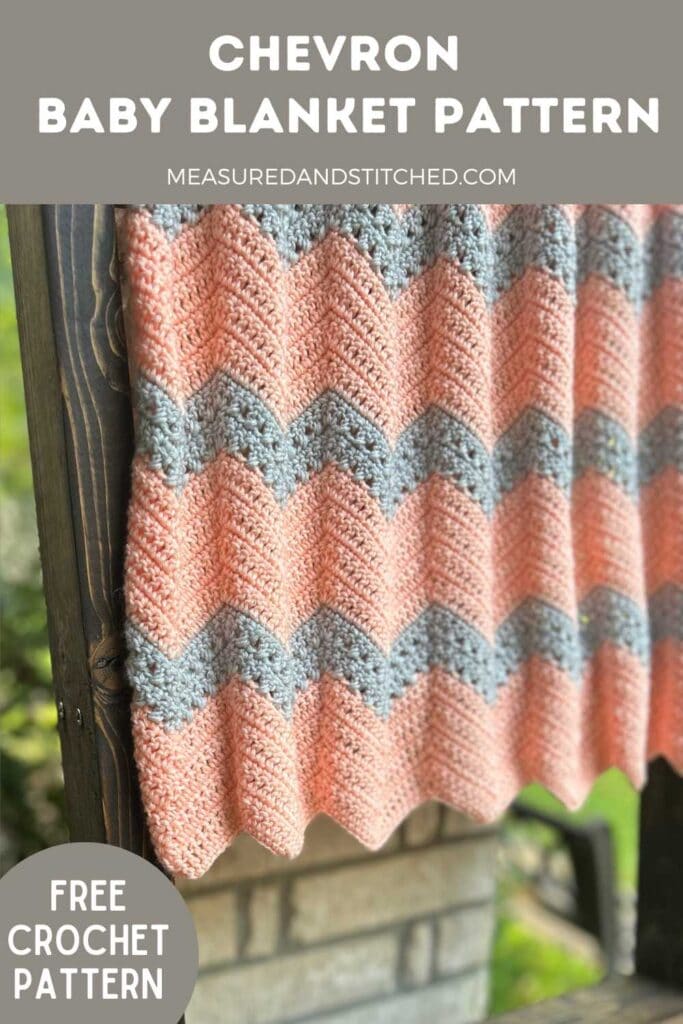 crochet baby blanket on blanket ladder, overlay text says "crochet chevron baby blanket pattern, measuredandstitched.com, free crochet pattern"