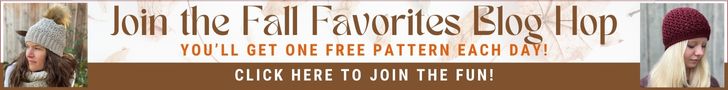 Join the Fall Favorites Blog Hop, You'll get one free pattern each day! Click here to join the fun!