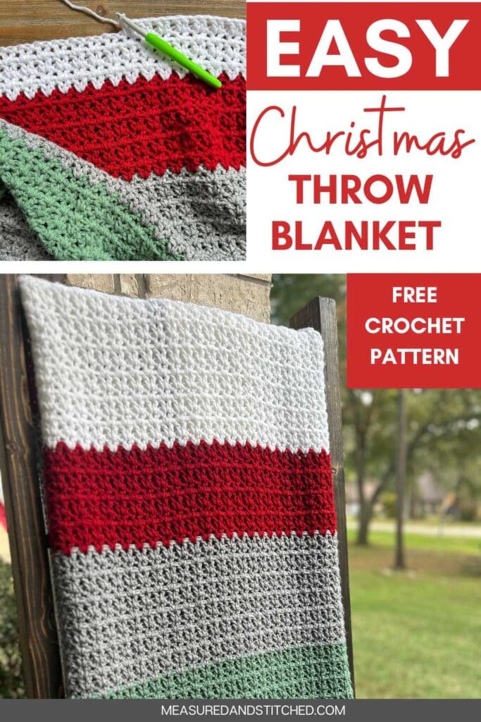 Christmas Throw Blanket Pattern, overlay text reads "easy Christmas Throw Blanket, Free crochet pattern, measuredandstitched.com"