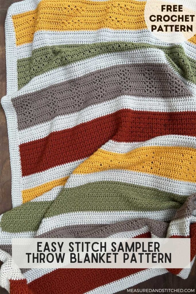 Crochet Stitch Sampler Throw Blanket, Overlay text reads "Easy Stitch Sampler Throw Blanket, Free Crochet Pattern, Measuredandstitched.com" 