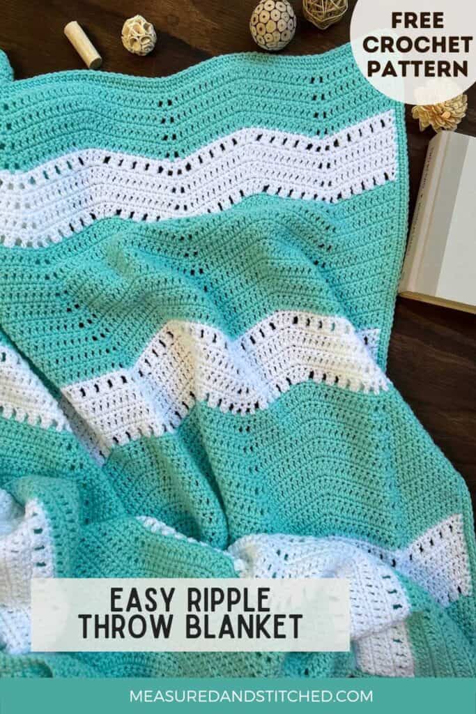 striped crochet throw blanket, overlay text reads "Easy Ripple Throw Blanket, Free Crochet Pattern, measuredandstitched.com