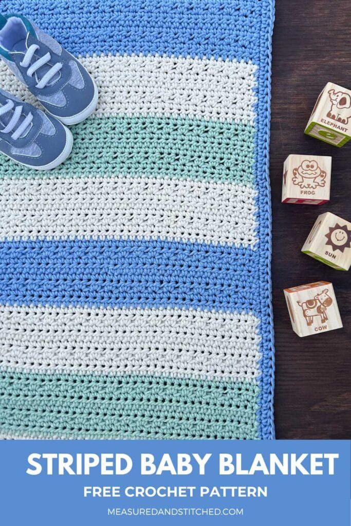 3 color crochet baby blanket, overlay text reads "Striped Baby Blanket, Free Crochet Pattern, measuredandstitched.com"