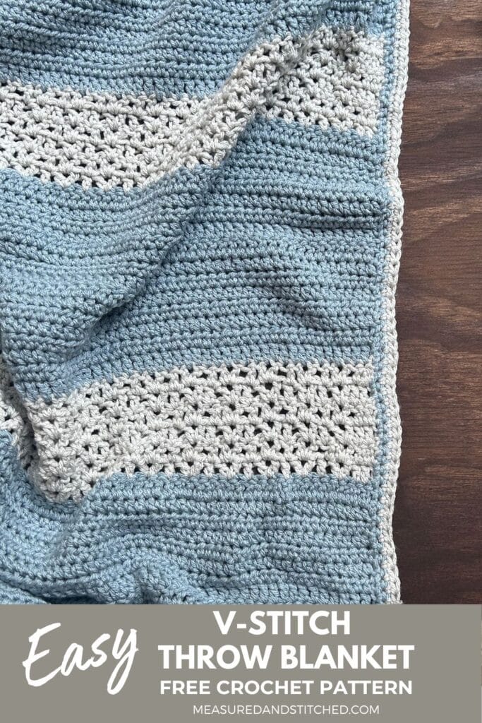 gray and blue textured crochet v-stitch blanket, text reads "Easy V-Stitch Throw Blanket, free crochet pattern, measuredandstitched.com"