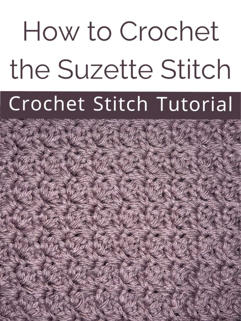 crochet swatch of suzette stitch, text reads "How to crochet the Suzette Stitch, Crochet Stitch Tutorial"